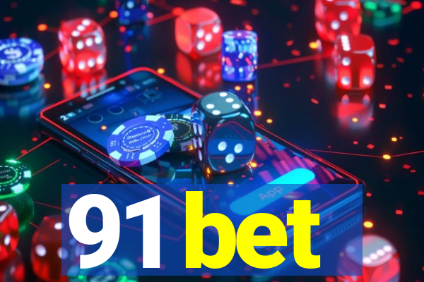 91 bet
